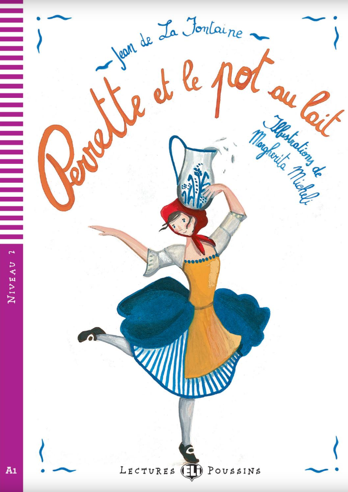 Perrette et le pot au lait - Centroscuola