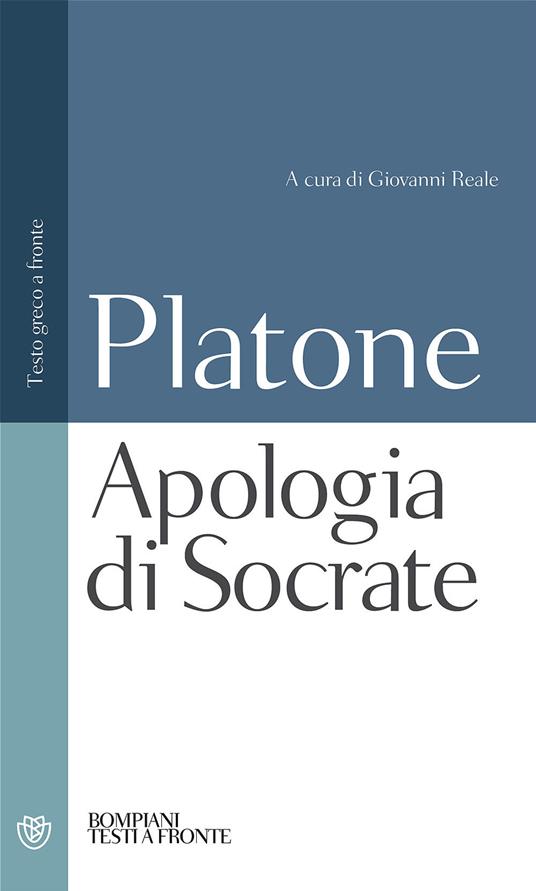 Apologia di Socrate - Testo greco a fronte - Centroscuola