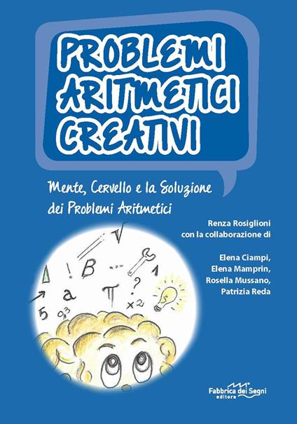 Problemi aritmetici creativi - Centroscuola