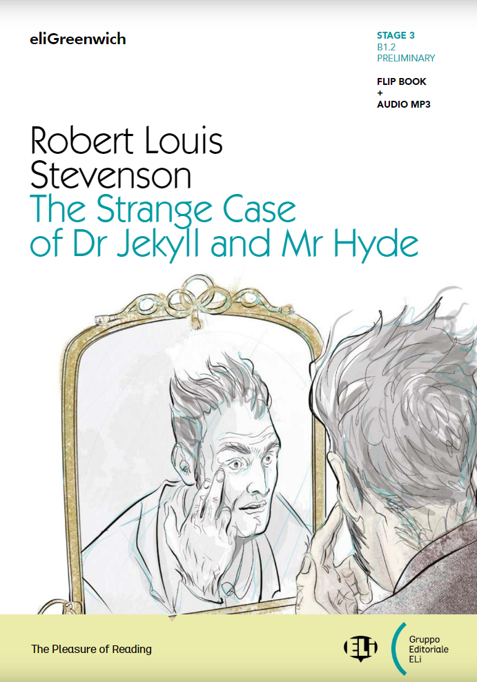 The Strange Case of Dr Jekyll and Mr Hyde - Centroscuola