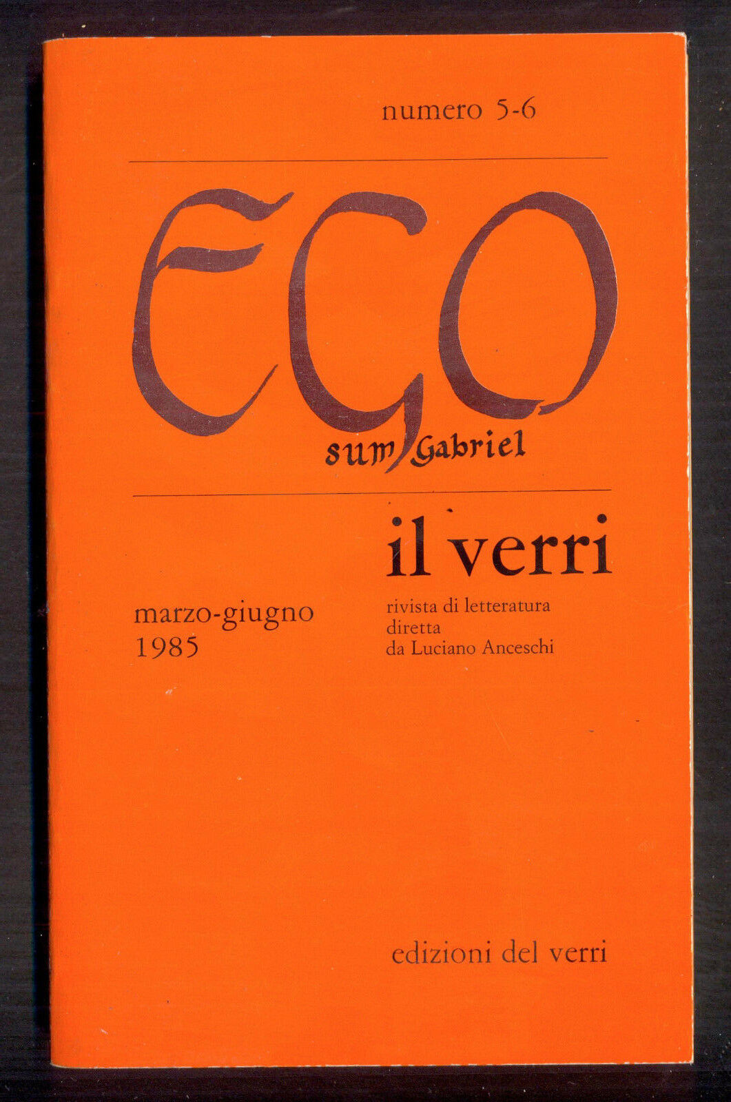 Rivista Il Verri - Settima serie 1985 n 5-6 - Centroscuola