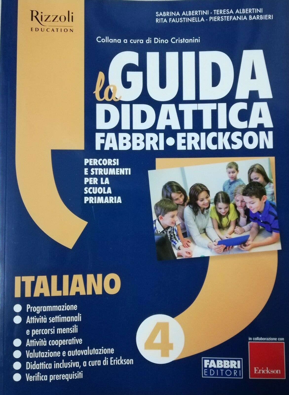 La Guida Didattica Fabbri Erickson - Italiano 4 - Centroscuola