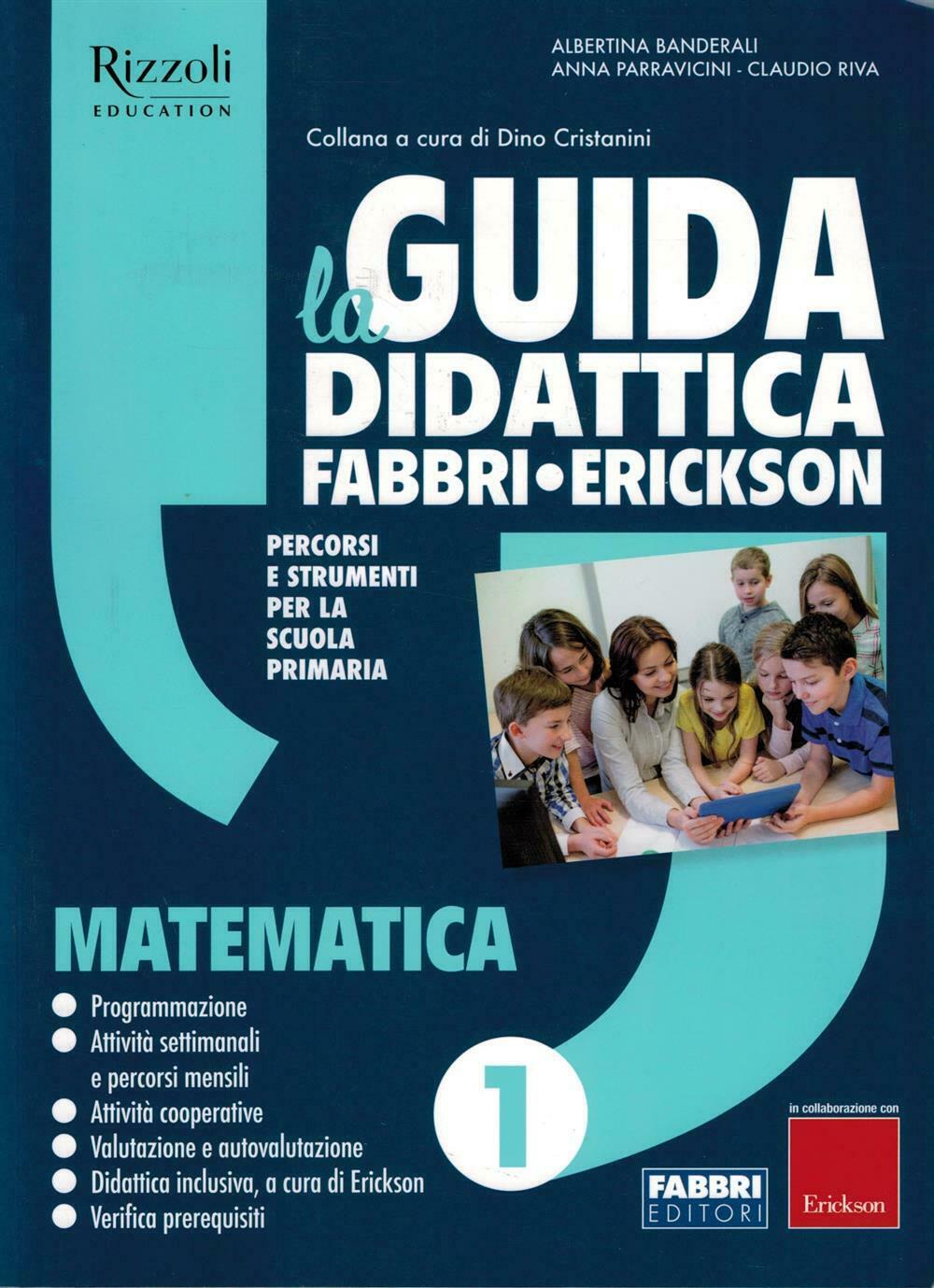 La Guida Didattica Fabbri Erickson - Matematica 1 - Centroscuola
