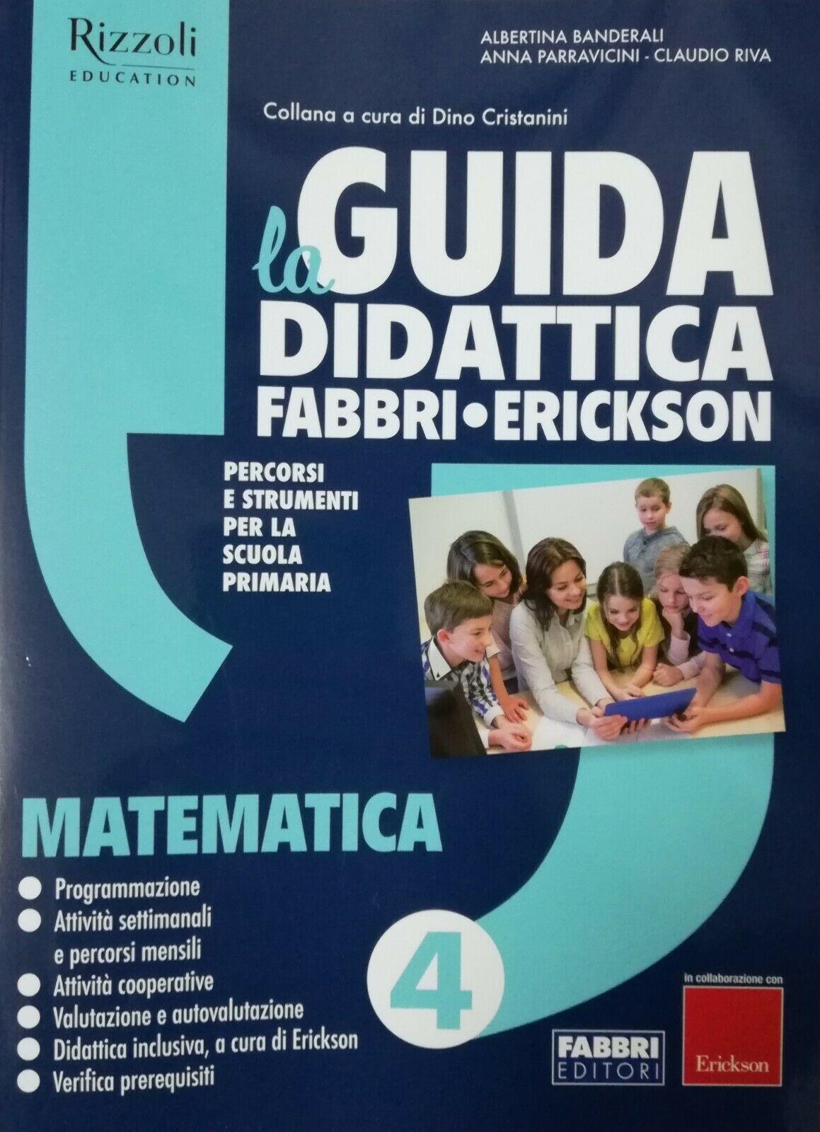 La Guida Didattica Fabbri Erickson - Matematica 4 - Centroscuola