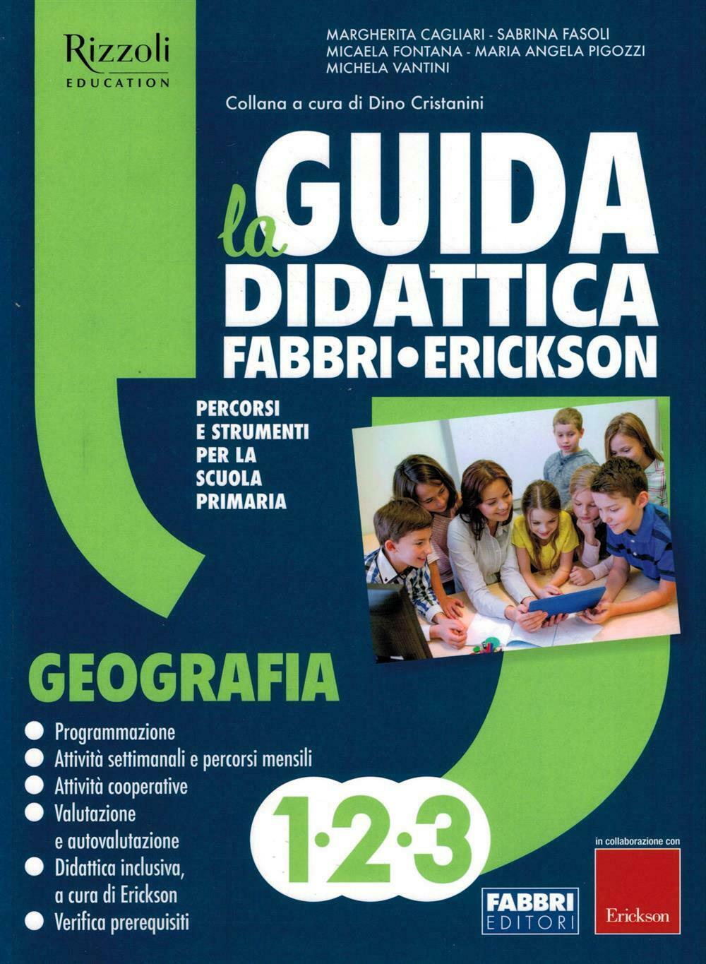 La Guida Didattica Fabbri Erickson - Geografia 1-2-3 - Centroscuola