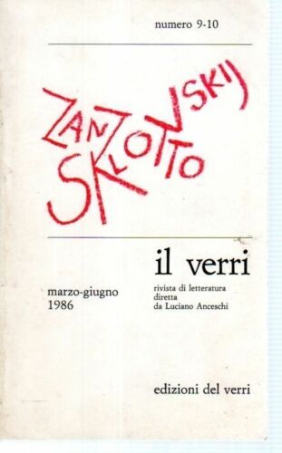 Rivista Il Verri - Settima serie 1986 n 9-10 - Centroscuola