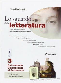 Lo sguardo della letteratura 3 - Centroscuola