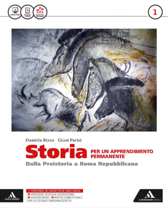 Storia 1 - Dalla Preistoria a Roma Repubblicana - Centroscuola