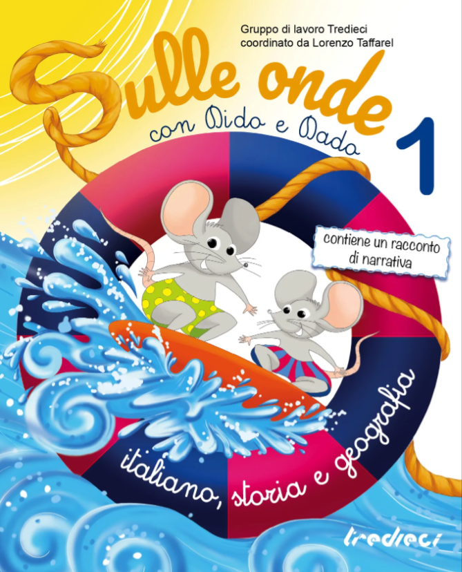 Sulle onde con Dido e Dado 1 - Italiano, storia, geografia - Centroscuola
