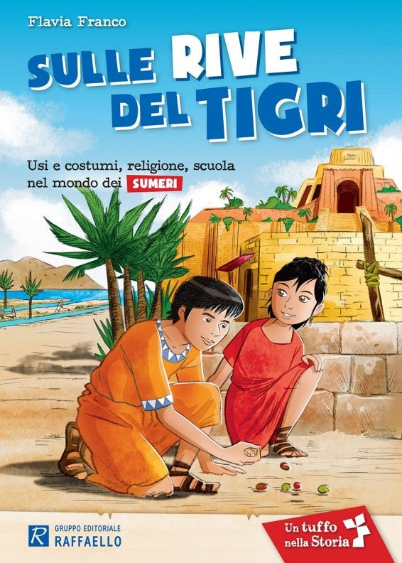 Sulle rive del Tigri - Centroscuola