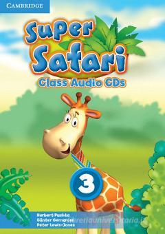 Super Safari Level 3 - Class Audio CD - Centroscuola
