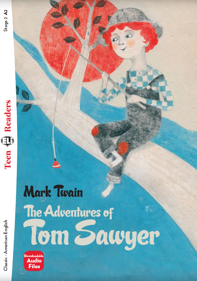 The Adventures of Tom Sawyer - Centroscuola