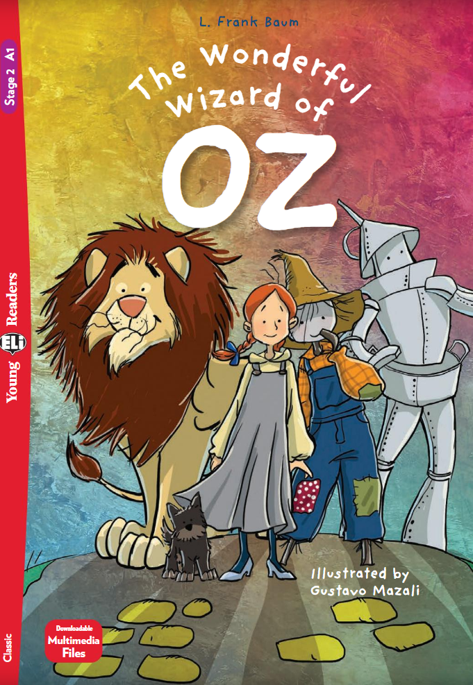 The Wonderful Wizard of Oz - Centroscuola