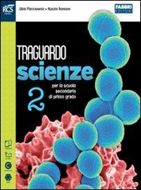 Traguardo scienze 2 - Centroscuola