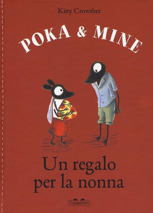 Poka & Mine. Un regalo per la nonna - Centroscuola