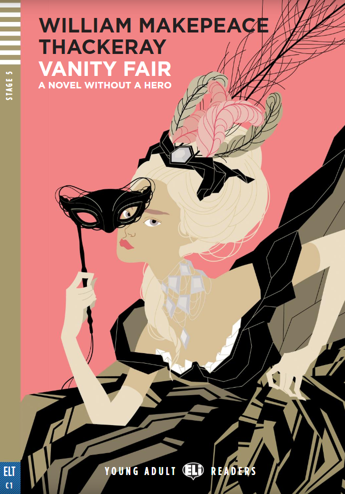 Vanity Fair – A Novel without a Hero - Centroscuola