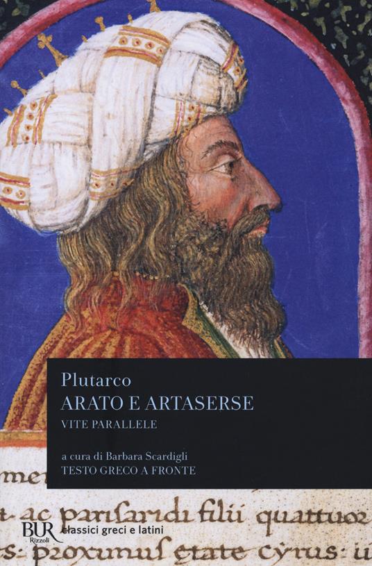 Vite parallele - Arato e Artaserse - Centroscuola