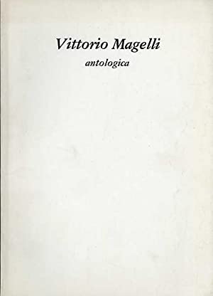 Vittorio Magelli Antologica - Centroscuola