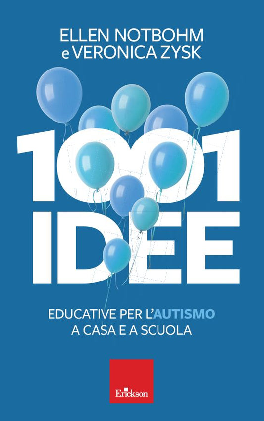 1001 idee educative per l’autismo a casa e a scuola - Centroscuola