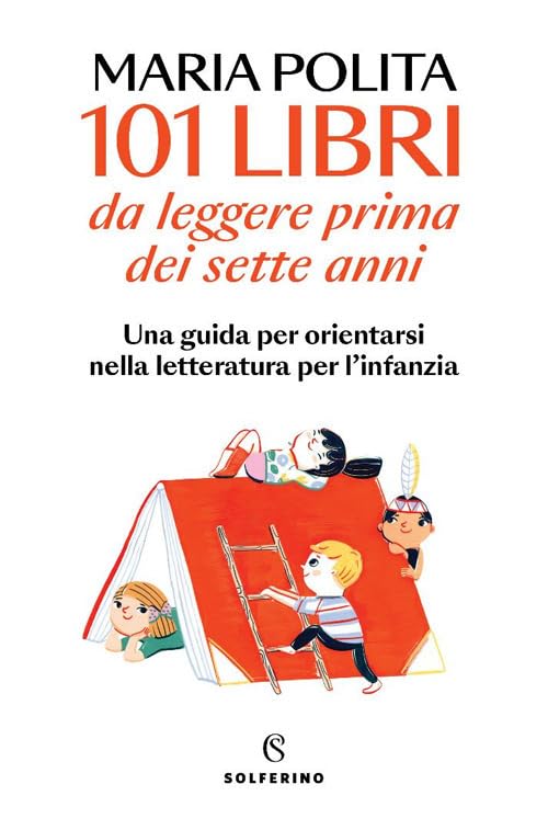 101 libri da leggere prima dei sette anni - Centroscuola