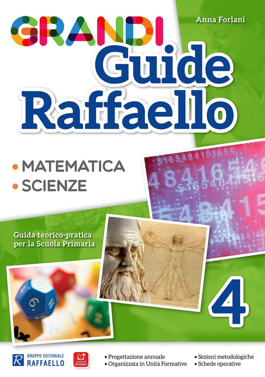 Grandi Guide Raffaello - Scientifica - Classe 4 - Raffaello