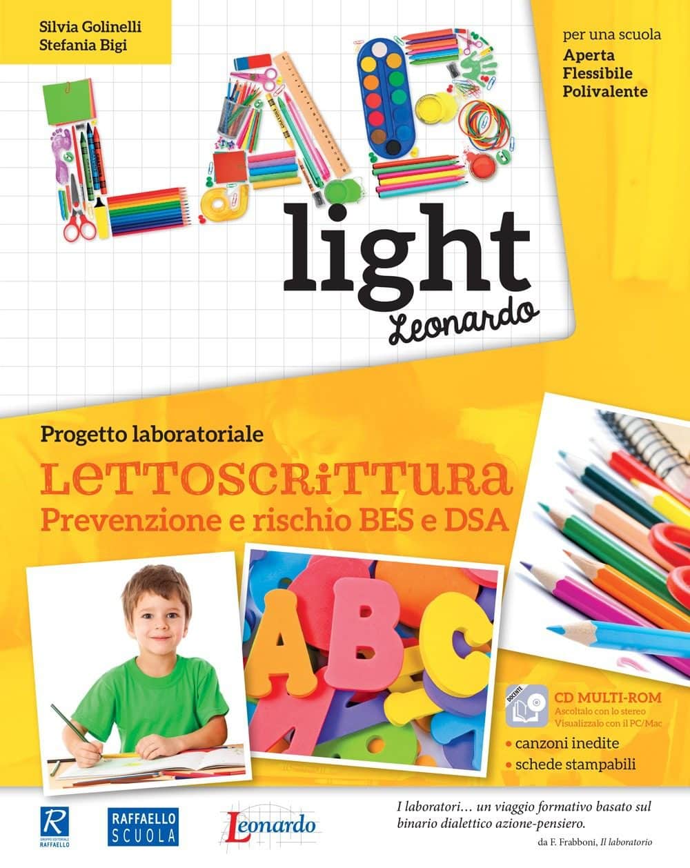 Lab Light - Progetto laboratoriale Lettoscrittura, Raffaello
