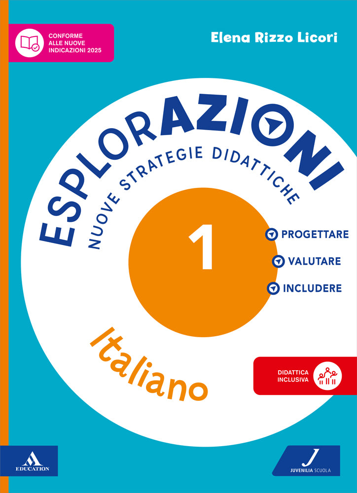 Copertina Esplorazioni - Italiano Classe 1, guida didattica Juvenilia Scuola