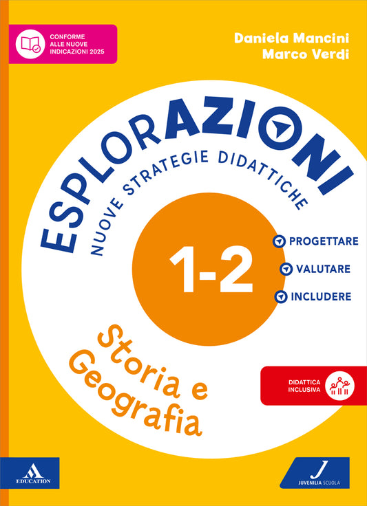 Copertina Esplorazioni - Storia e Geografia, guida per l'insegnante Juvenilia Scuola Mondadori Education