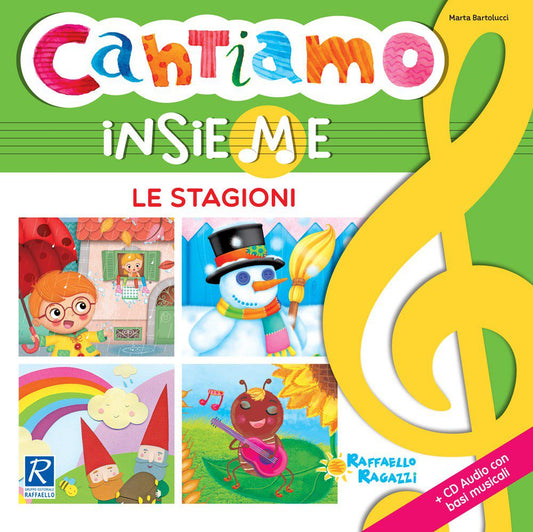 Cantiamo insieme le stagioni, Marta Bartolucci, Raffaello