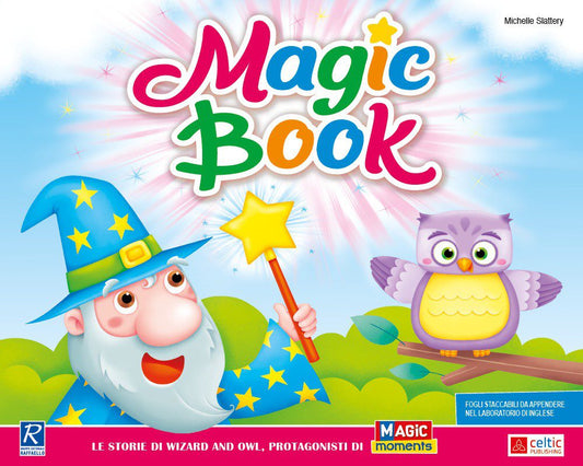 Magic Book, Michelle Slattery, Raffaello