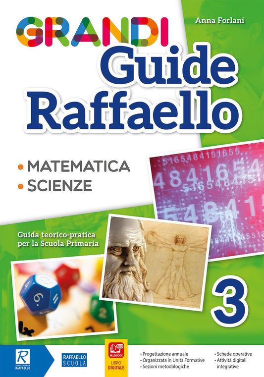 Grandi Guide Raffaello Scientifica Classe 3, Anna Forlani, Raffaello
