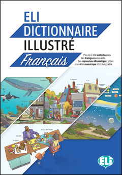 ELI Dictionnaire illustré français A2-B2