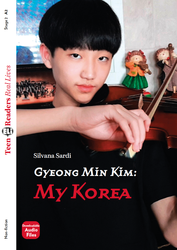 Gyeong Min Kim: My Korea - ELI Readers Real Lives