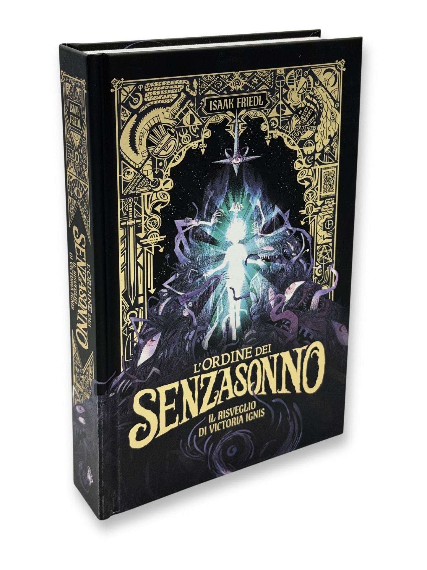 Copertina del libro L'ordine dei Senzasonno. Il risveglio di Victoria Ignis di Isaak Friedl, Giunti Editore