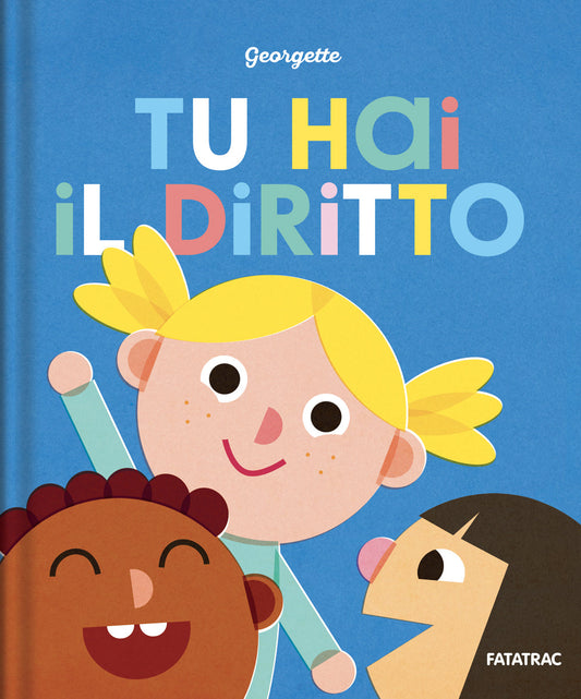 Tu hai il diritto - copertina, Georgette, Fatatrac
