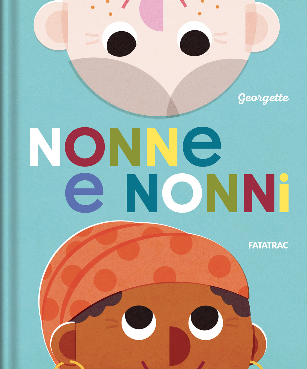 Nonne e nonni - copertina, Georgette, Fatatrac