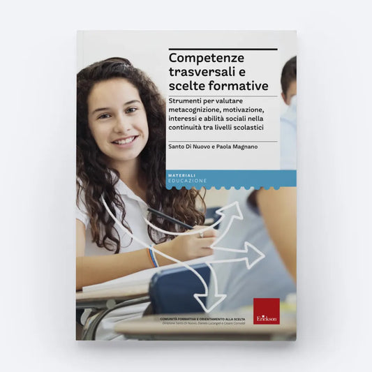 Competenze trasversali e scelte formative - Centroscuola