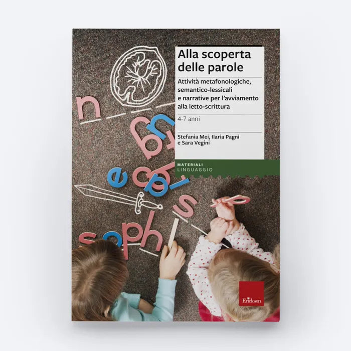 Alla scoperta delle parole. Attività metafonologiche - Centroscuola