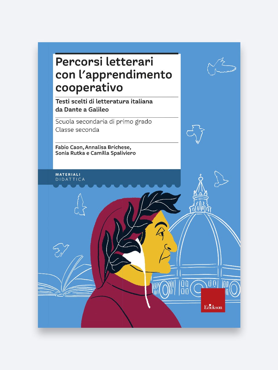 Percorsi letterari con l'apprendimento cooperativo - Classe seconda, Erickson