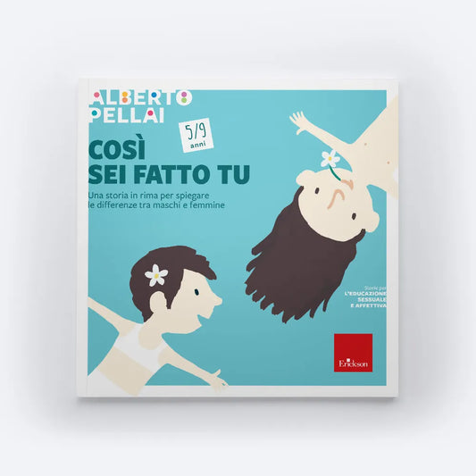 Così sei fatto tu - 5-9 anni - Centroscuola