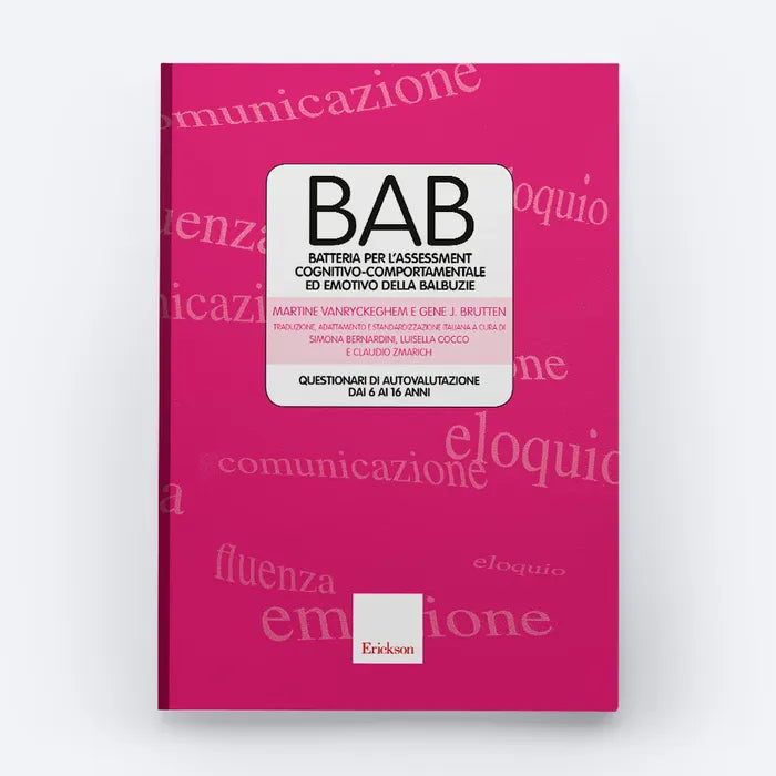 BAB - Batteria per l'assessment cognitivo-comportamentale ed emotivo della balbuzie - Centroscuola