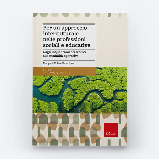Per un approccio interculturale nelle professioni sociali e educative - Centroscuola