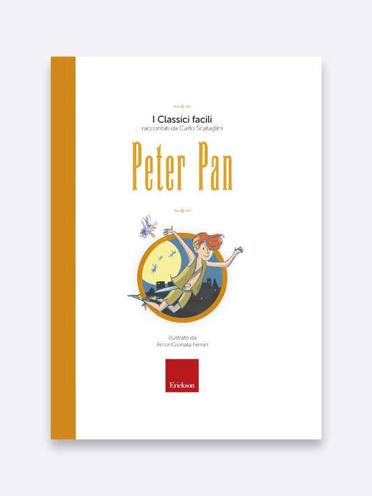 Peter Pan, I Classici facili di Carlo Scataglini, con audiolibro, Erickson