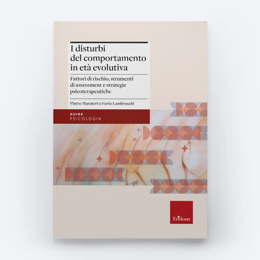 I disturbi del comportamento in età evolutiva - Centroscuola