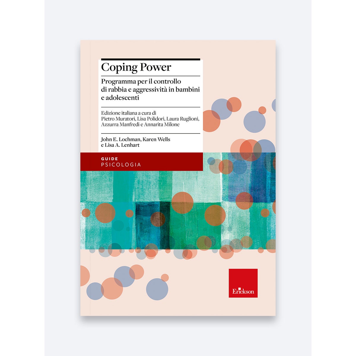 Coping Power. Programma per il controllo di rabbia e aggressività in bambini e adolescenti - Erickson