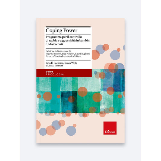 Coping Power. Programma per il controllo di rabbia e aggressività in bambini e adolescenti - Erickson