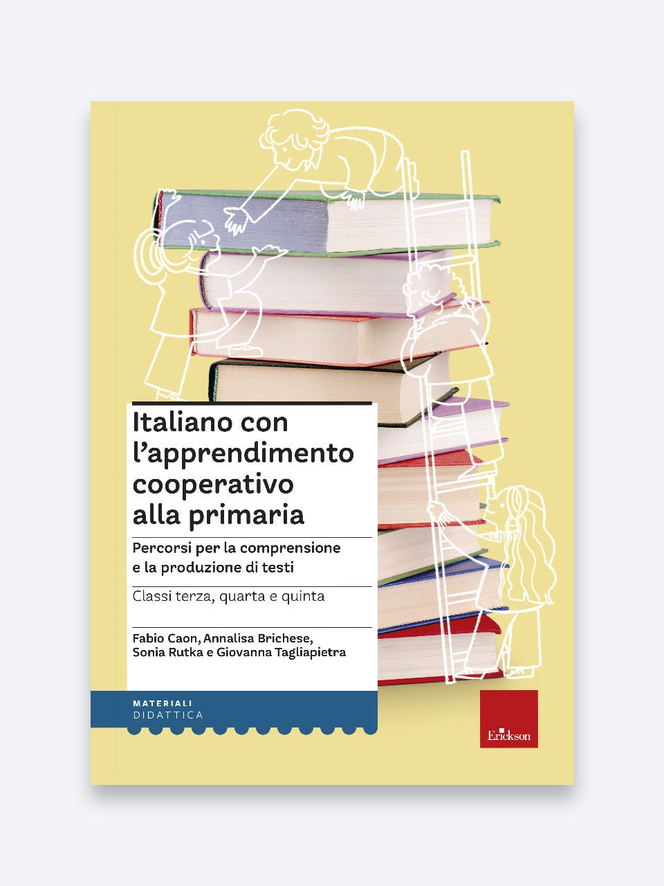 Italiano con l'apprendimento cooperativo alla primaria - Erickson