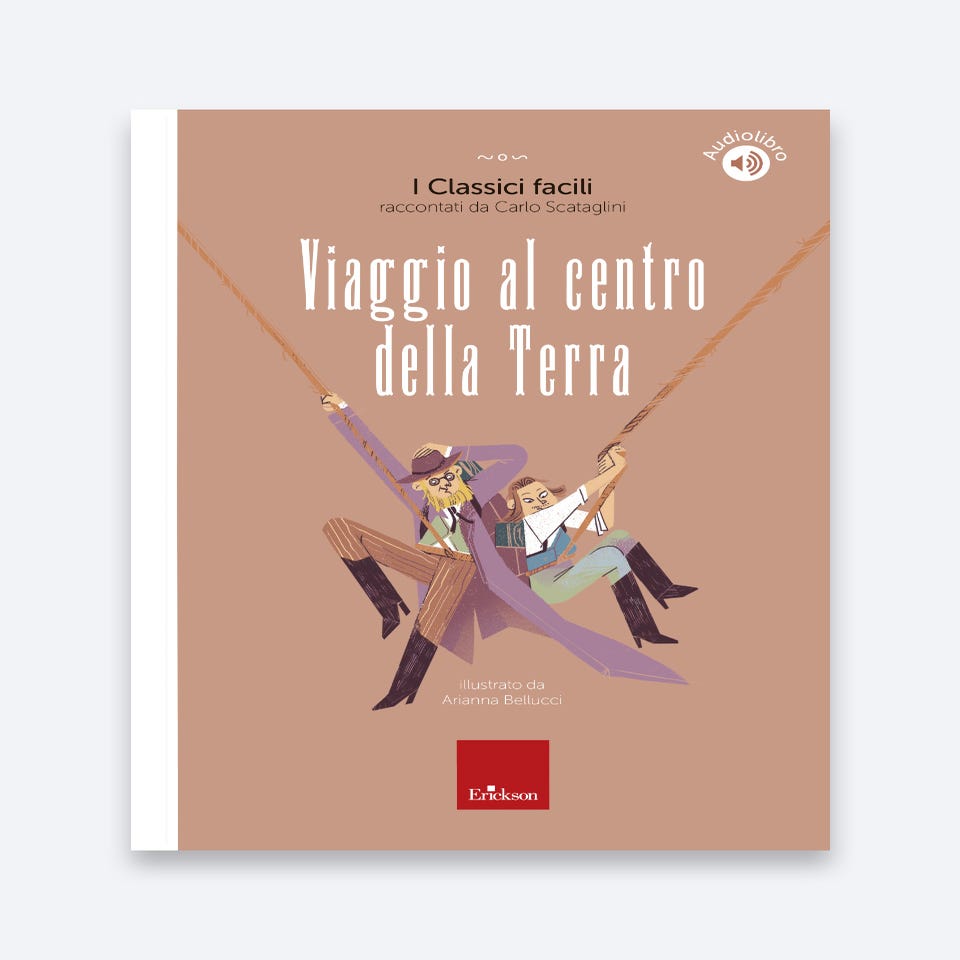 Viaggio al centro della Terra - Carlo Scataglini - Erickson