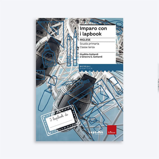 Imparo con i lapbook - Inglese - Classe terza - Centroscuola