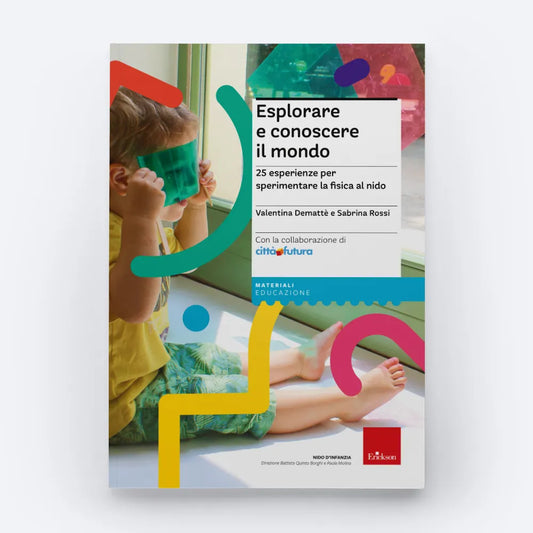 Esplorare e conoscere il mondo - Centroscuola